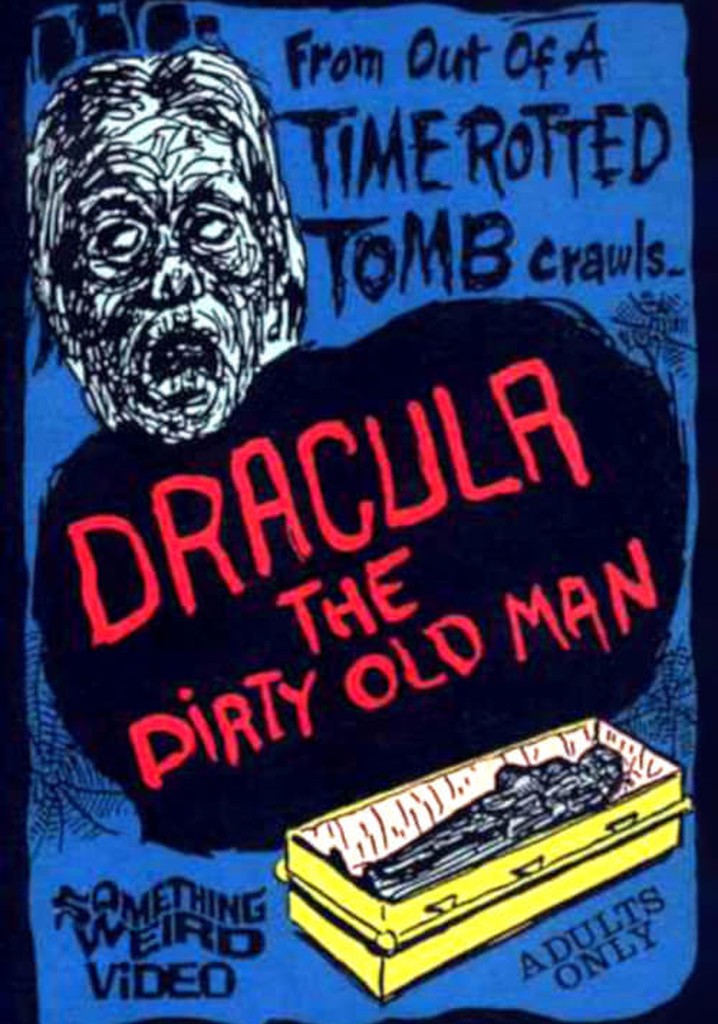 Dracula The Dirty Old Man